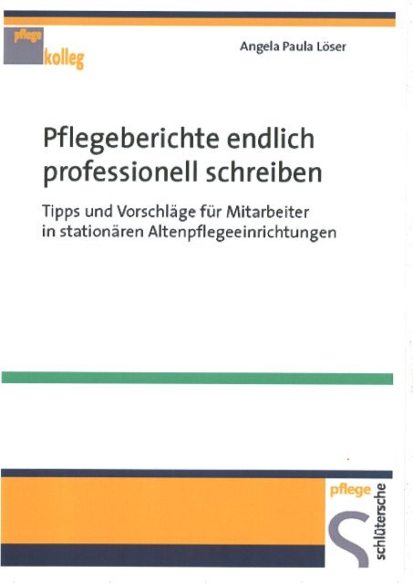 Pflegeberichte endlich professionell schreiben.pdf