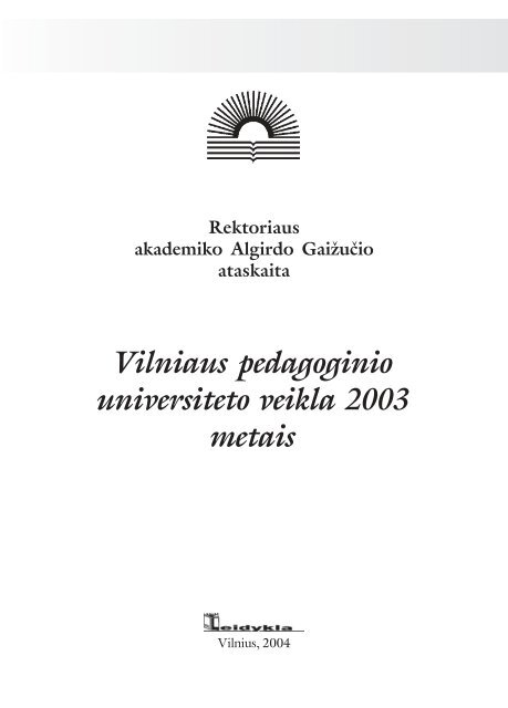 Vilniaus pedagoginio universiteto veikla 2003 metais