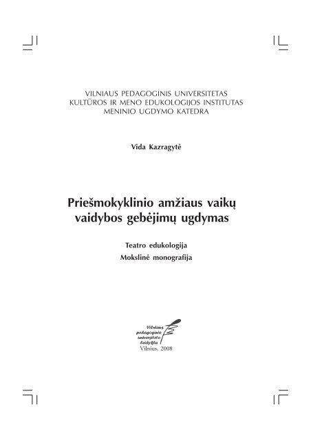 Priešmokyklinio amžiaus vaikų vaidybos gebėjimų ugdymas