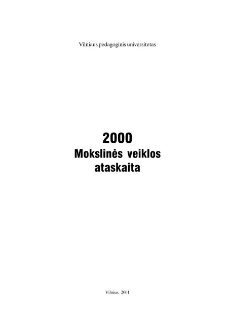 Mokslinës veiklos ataskaita - VPU biblioteka - Vilniaus pedagoginis ...