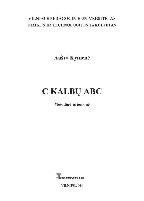 C KALBŲ ABC - VPU biblioteka - Vilniaus pedagoginis universitetas