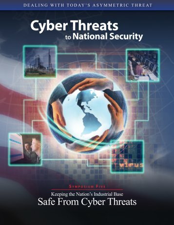 Cyber Threats to National Security - The Asymmetric Threat