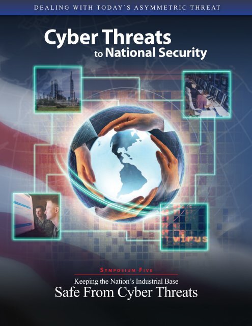 Cyber Threats to National Security - The Asymmetric Threat