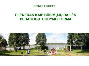 pleneras kaip būsimųjų dailės pedagogų ugdymo ... - VPU biblioteka