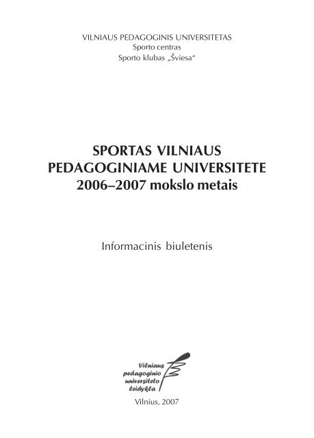 SPORTAS VILNIAUS PEDAGOGINIAME UNIVERSITETE 2006 ...