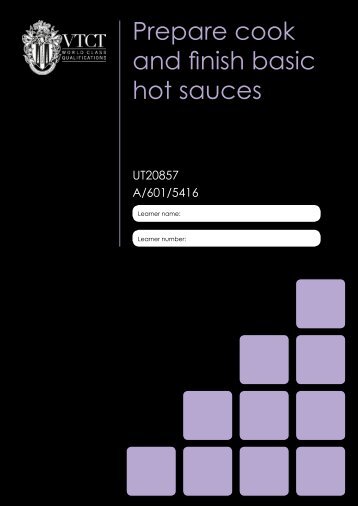 Prepare cook and finish basic hot sauces - Download - VTCT