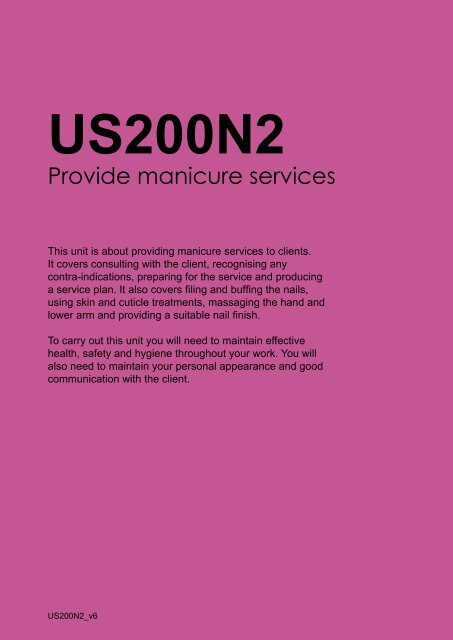 Provide manicure services