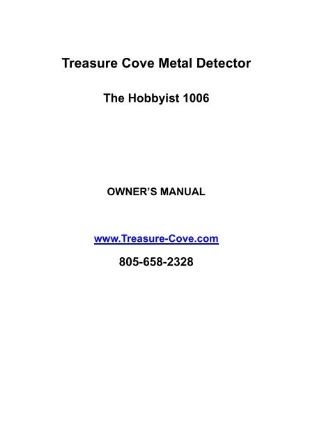 Treasure Cove Hobbyist Model 1006 Manual