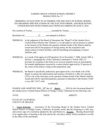 Bond Resolution/Ordering of Election (pdf) - Garden Grove Unified ...