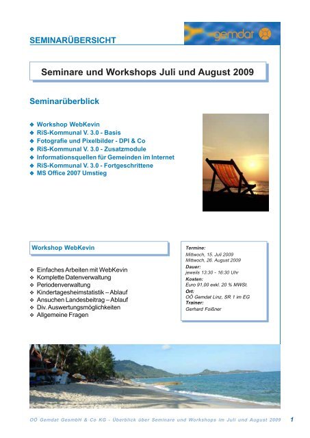 Seminare und Workshops Juli und August 2009 - Gemdat OÖ
