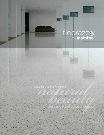 Floorazzo™ Terrazzo Tile Brochure - Mats Inc.