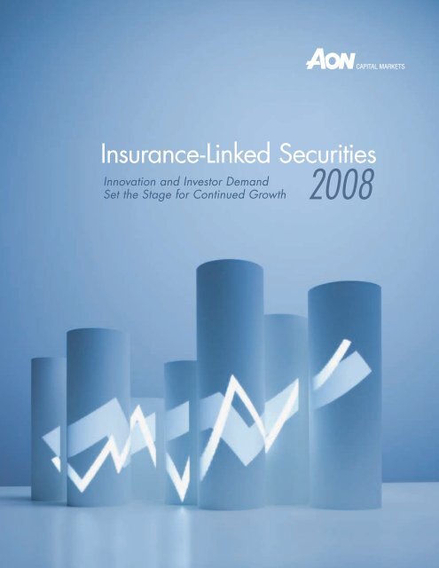 Insurance-Linked Securities Report 2008 - Aon