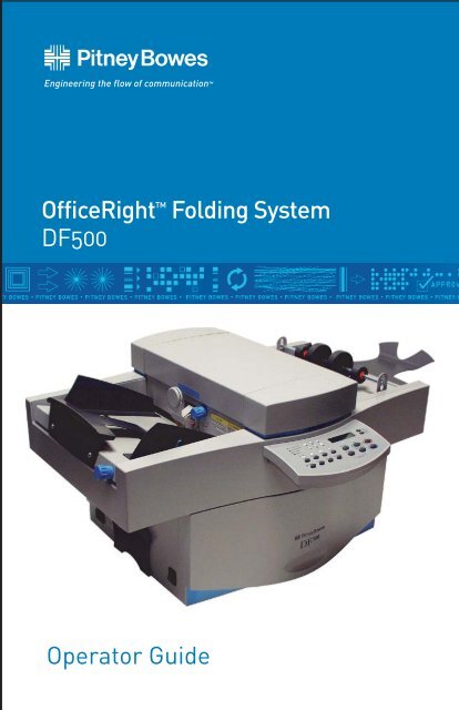 DF500 Folder Operator Guide - Pitney Bowes Canada