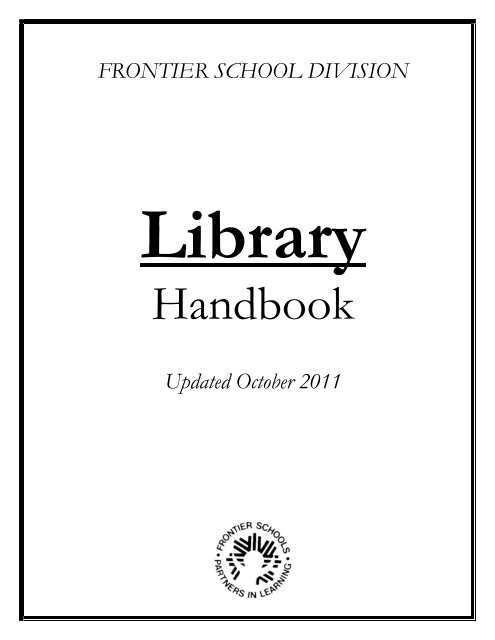 Library Handbook - Frontier School Division