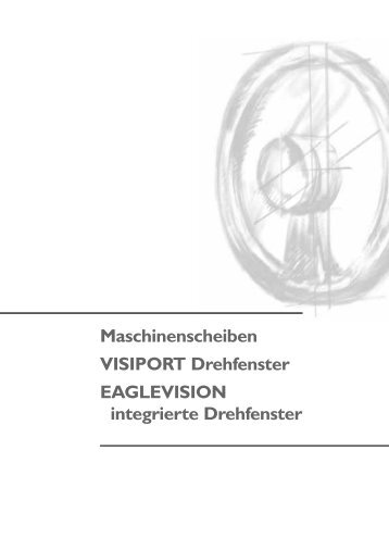 Maschinenscheiben VISIPORT Drehfenster EAGLEVISION ...