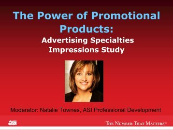 The Power of Promotional Products: - Advertising Specialty Institute