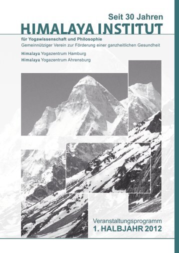 Seit 30 Jahren - Himalaya Institut