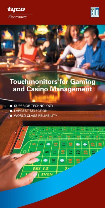 Touchmonitors for Gaming and Casino Management - Elo ...