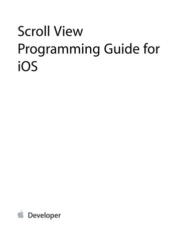 Scroll View Programming Guide for iOS (pdf)??? - Apple Developer