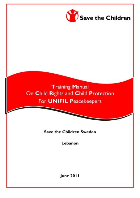 Training manual UNIFIL - Save the Children Sweden's
