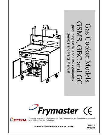 Gas Cooker Models GSMS, GBC and GC - Frymaster