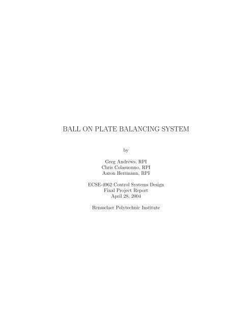 ball on plate balancing system - Rensselaer Polytechnic Institute