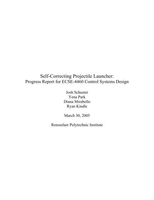 Self-Correcting Projectile Launcher: - Rensselaer Polytechnic Institute