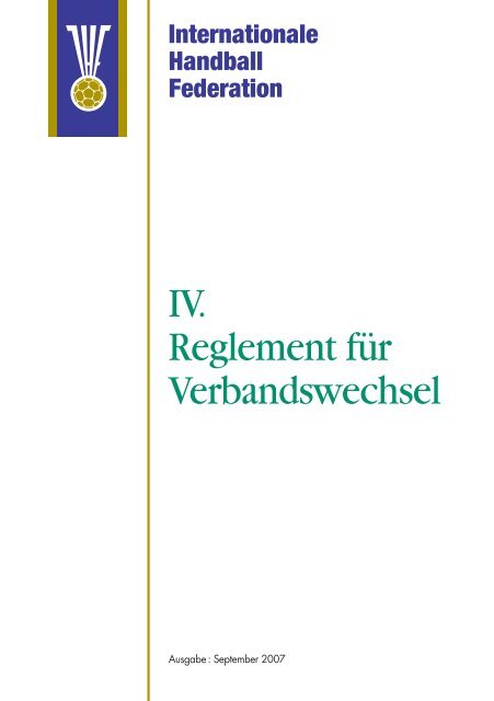 IV. Reglement für Verbandswechsel - IHF