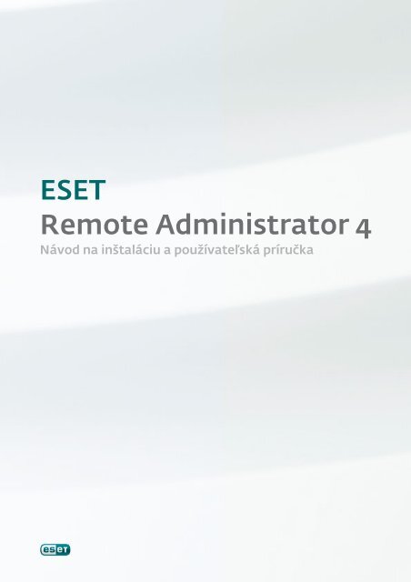 používateľskej príručke ESET Remote Administrator