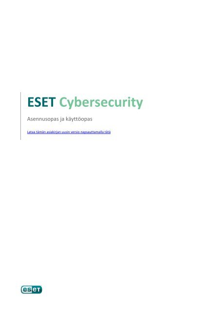 1. ESET Cybersecurity