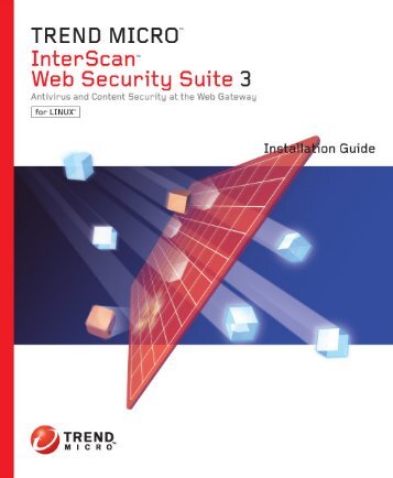 Installing InterScan Web Security Suite - Online Help Home - Trend ...