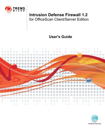 Intrusion Defense Firewall 1.2 User's Guide - Trend Micro? Online ...