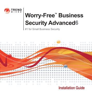 Trend Micro Worry-Free Business Security Advanced Installation ...