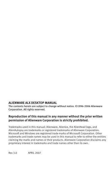 ALIENWARE ALX DESKTOP MANUAL Reproduction of this manual ...