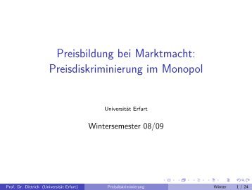 Preisbildung bei Marktmacht: Preisdiskriminierung im Monopol