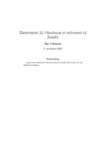 Eksperiment 12; Oksidasjon av isoborneol til Kamfer