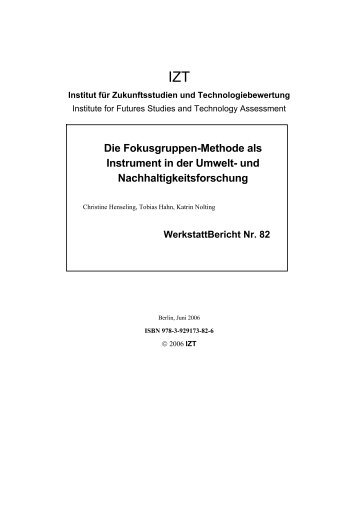 Die Fokusgruppen-Methode als Instrument in der Umwelt- und ... - IZT