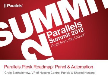 Parallels Plesk Roadmap: Panel & Automation