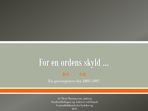 For en ordens skyld … - Studieafdelingen og Arkivet - Dansk ...