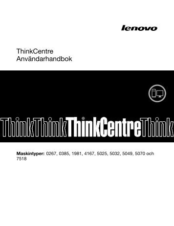 ThinkCentre Användarhandbok - Lenovo