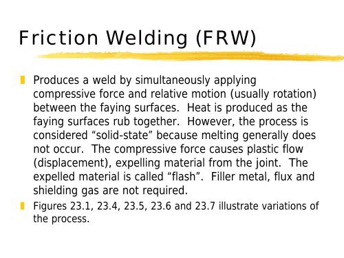 Friction Welding (FRW)