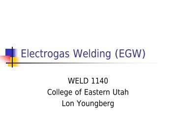 Electrogas Welding (EGW) - College of Eastern Utah