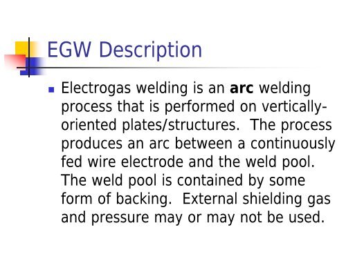 Electrogas Welding (EGW) - College of Eastern Utah