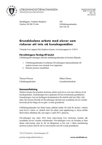 Grundskolans arbete med elever som riskerar att inte nå ... - Insyn