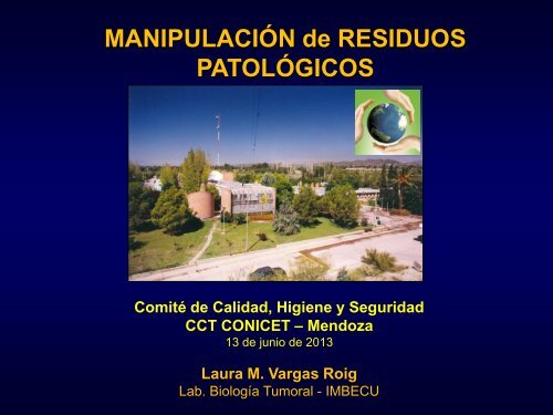 MANIPULACIÓN de RESIDUOS PATOLÓGICOS - Mendoza CONICET