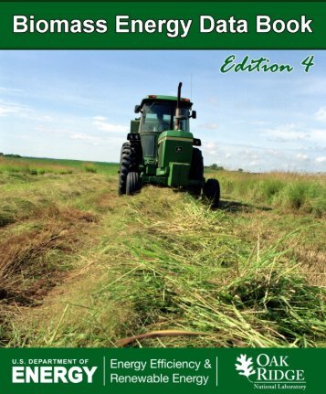 Biomass Energy Data Book: Edition 4 - Full Document - Center for ...