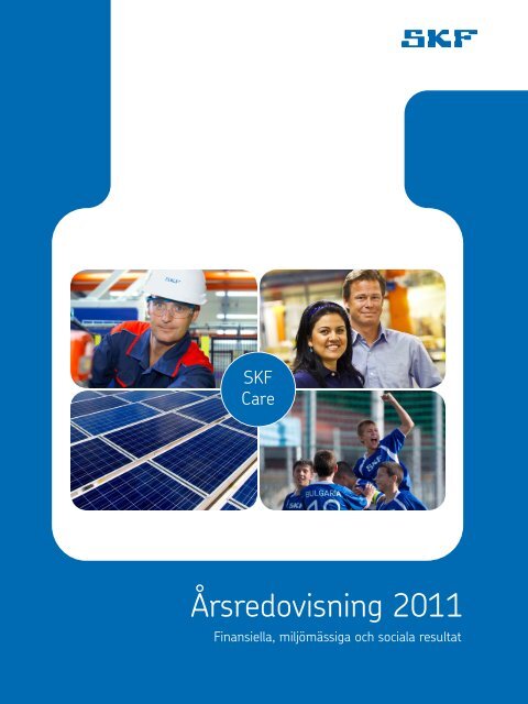 Årsredovisning 2011 - Investor relations - SKF.com