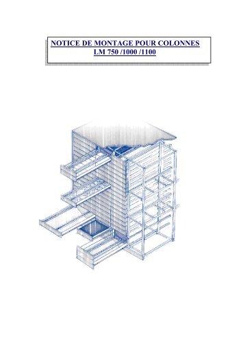 NOTICE DE MONTAGE COLONNE LM 750 1000 1100. - Lmc