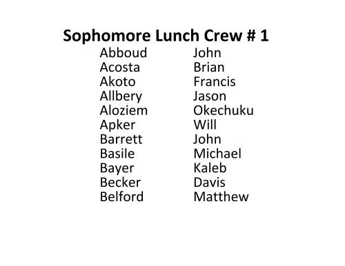 Sophomore Lunch Crew # 1 - Creighton Prep