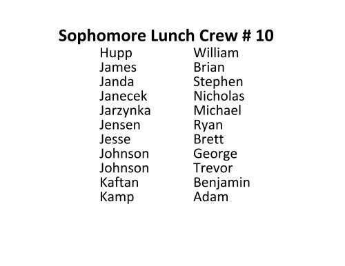 Sophomore Lunch Crew # 1 - Creighton Prep